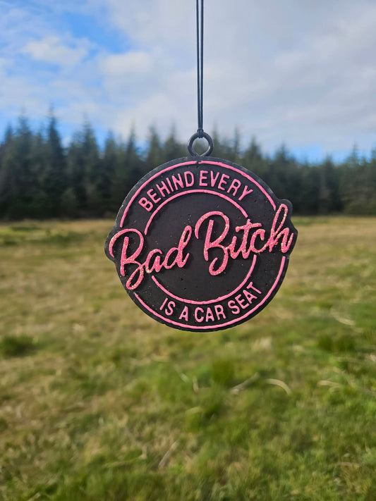 Behind Every Bad B Pink Freshie